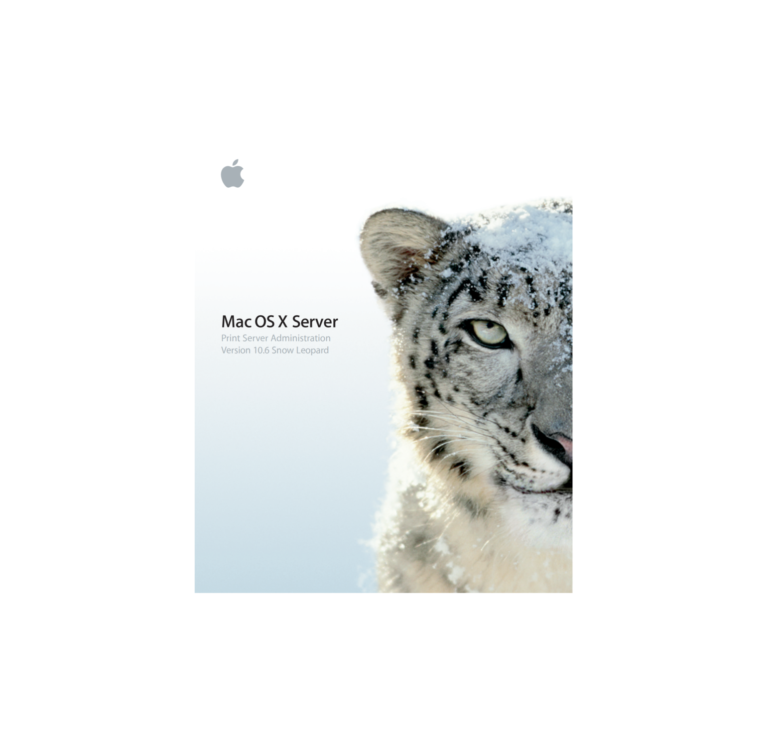 Apple Mac OS X Server Print Server Administration Version 10.6 Snow Leopard